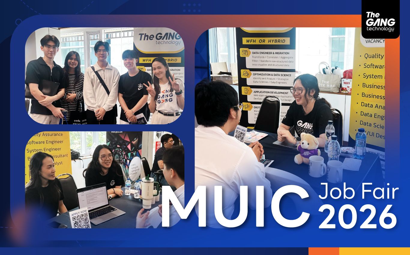 Recap ความประทับใจ เมื่อ The Gang Technology บุกไปเจอกับพลังคนรุ่นใหม่ที่ MUIC Job Fair 2026!